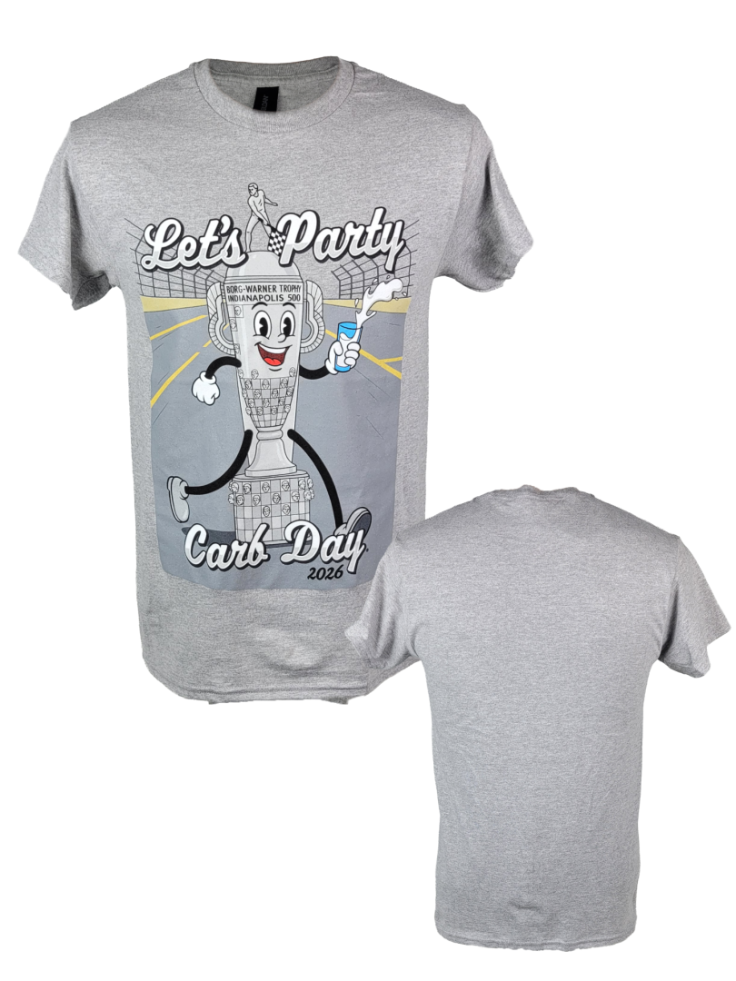 2026 Indy 500 Carb Day "Let's Party!" Shirt